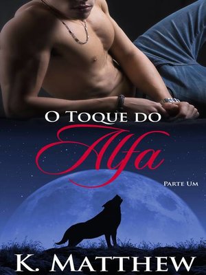 cover image of O Toque do Alfa
